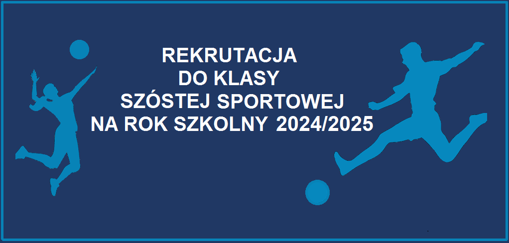 REKRUTACJA SPORTOWA 2024 2025